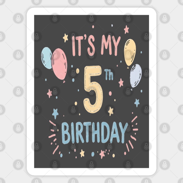 Fiver Alive Tee - Officially Big Kid Status Achieved - Fantastic Fifth Birthday Fun Magnet by OUTFITPAW